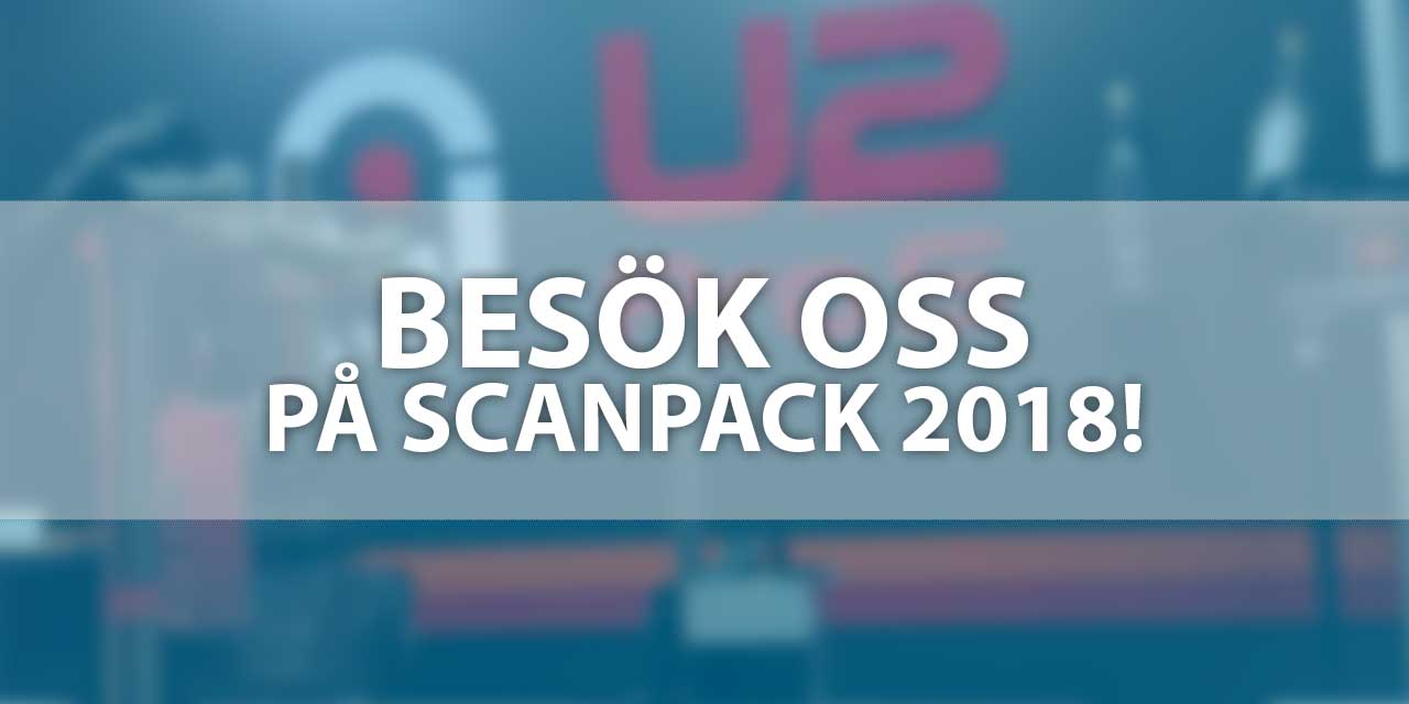 Besök oss på Scanpack 2018!